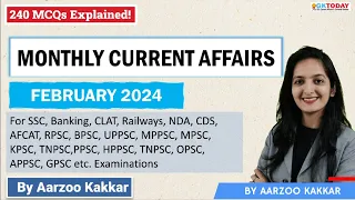 FEBRUARY 2024 Full Month Current Affairs | GK Today Monthly Current Affairs