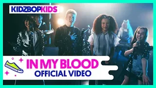 KIDZ BOP Kids – In My Blood (Official Music Video) [KIDZ BOP 38]