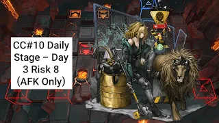 [Arknights] CC#10 Daily Stage - Day 3 Risk 8 (AFK Only)