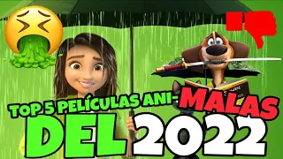 🤢5 PEORES PELICULAS ANIMADAS DEL 2022👎-AndrOriginales #luckmovie