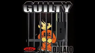 DJ Lalo - Guilty Vol 1. Latin Freestyle Mix