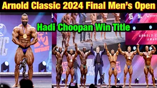 Hadi Choopan Win Arnold Classic 2024.Samson Dauda 2nd place. Hadi Speech, Top-6 Winners