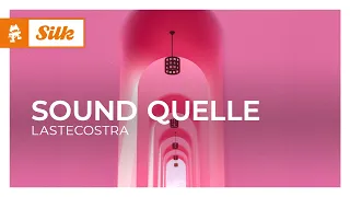 Sound Quelle - Lastecostra [Monstercat Release]