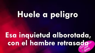 Huele a peligro - Myriam Hernandez+letra