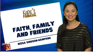 FAITH,  FAMILY AND FRIENDS | Kape't Pandasal kasama si Rissa Singson Kawpeng