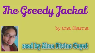 The Greedy Jackal / storytelling / audio stories