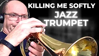 Jazz trumpet - Killing me softly