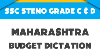 # 10 | 95 wpm | Maharashtra Budget Dictation | Ssc Steno Grade C & D | 1000 words