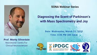 Diagnosing the Scent of Parkinson’s with Mass Spectrometry and Joy │ Prof Monty Silverdale