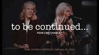 to be continued: Fear | Bo Chancey