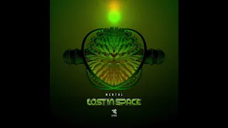 Lost In Space - Mental (Original Mix)