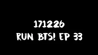 [ENG SUB; new links; typos fixed] [INDO SUB] 171226 Run BTS! EP 33