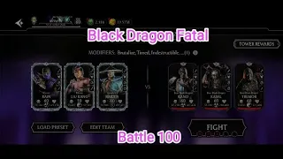 Black Dragon Fatal Battle 100