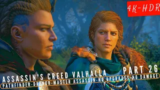 4K:AC Valhalla Part 26 - UNINVITED GUESTS (Pathfinder/Drengr/Master Assassin/No Upgrades/No Damage)