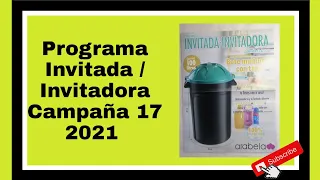 Programa invitada / invitadora de #arabela campaña 17 de 2021