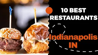 10 Best Restaurants in Indianapolis, Indiana (2022) - Top places to eat in Indianapolis, IN.