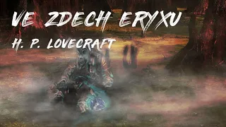 H. P. Lovecraft - Ve zdech Eryxu (CZ, Horor)