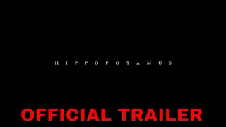 HIPPOPOTAMUS (2020) Official Trailer | Ingvild Deila, Tom Lincoln | Thriller Movie