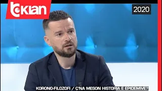 Zone e lire - Korona-Filozofi/C'na meson historia e epidemive? (01 maj 2020)