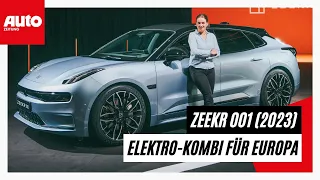 Zeekr 001 (2023): So gut ist der chinesisch-schwedische Elektro-Kombi | AUTO ZEITUNG