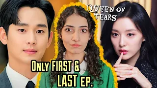 Only watching FIRST and LAST episode of QUEEN OF TEARS | Kim Soo-hyun | Kim Ji-won