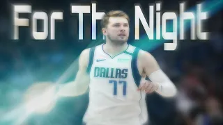 Luka Doncic Mix - “For The Night" (2019-2020 Sophomore Season)