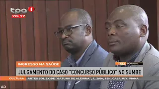 Ingresso na saúde - Julgamento do caso "Concurso Público" no Sumbe