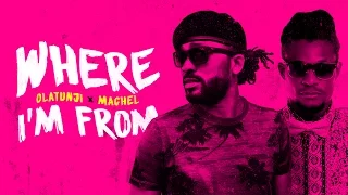 Where I'm From (Official Audio) - Olatunji & Machel Montano | Soca 2016