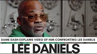 Dame Dash Explains Confronting Lee Daniels Over $2 Million: "I Don't Care Who It Is"