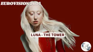 The tower - Luna lyrics // EUROVISION POLAND 2024