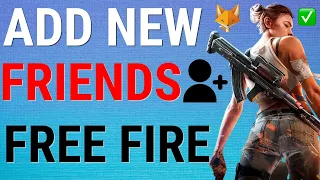 How To Add Friends In Garena Free Fire
