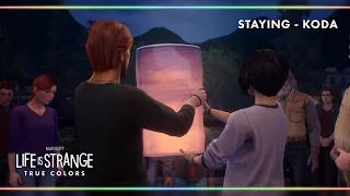 Staying - Koda [Life is Strange: True Colors]