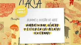 Introducción a la narrativa ilustrada. Género y estilo.