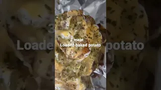 3 meat loaded baked potato
