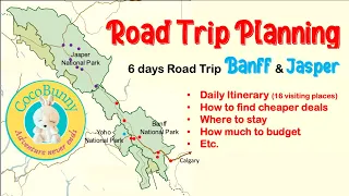 Trip Planning for 6-day Road Trip in Banff/Jasper with daily itineraries, travel tips and expenses