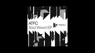 ATFC 'I'll Work Ya Babe' (Original Club Mix)