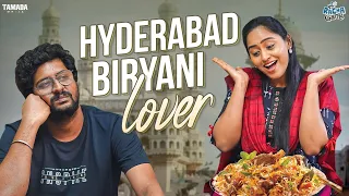 Hyderabad Biryani Lover || Racha Gang || Tamada Media