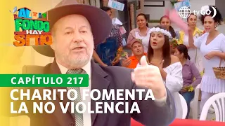 Al Fondo hay Sitio 10: Charito en total desacuerdo con la pelea (Capítulo n°217)