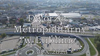 Dworzec METROPOLITALNY w Lublinie