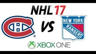 NHL 17 - Montreal Canadiens vs New York Rangers - Xbox One