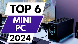 Top 6 Best Mini PC in 2024