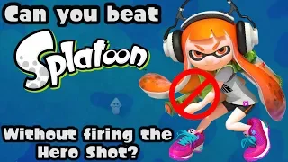 VG Myths - Can You Beat Splatoon Without Firing the Hero Shot?