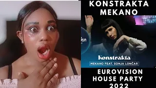 KONSTRAKTA - MEKANO FEAT. SANJA LONCAR - SERBIA - EUROVISION HOUSE PARTY 2022