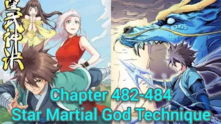 star martial god technique chapter 482-484 english