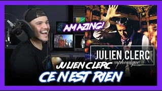 First Time Reaction Julien Clerc  Ce n'est rien LIVE! (MEGA!) | Dereck Reacts