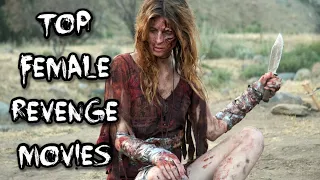 TOP FEMALE REVENGE MOVIES |  Revenge movies starring women