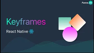 Keyframe Animation | React Native Reanimated v2 🔯