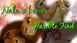 Nala x kovu (ft. Zira, simba, and nuka)part 3| Hard to find CROSSOVER