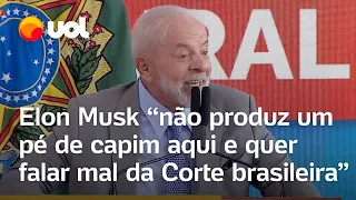 Lula critica Elon Musk após ataques ao STF: 'Nunca produziu um pé de capim aqui e ousa falar mal'