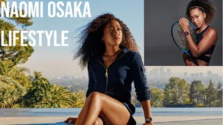 Naomi Osaka Lifestyle (2021) - Net worth | Cars | House | Boyfriend